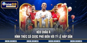 Kèo Châu Á - Hình Thức Cá Cược Phổ Biến Với Tỷ Lệ Hấp Dẫn