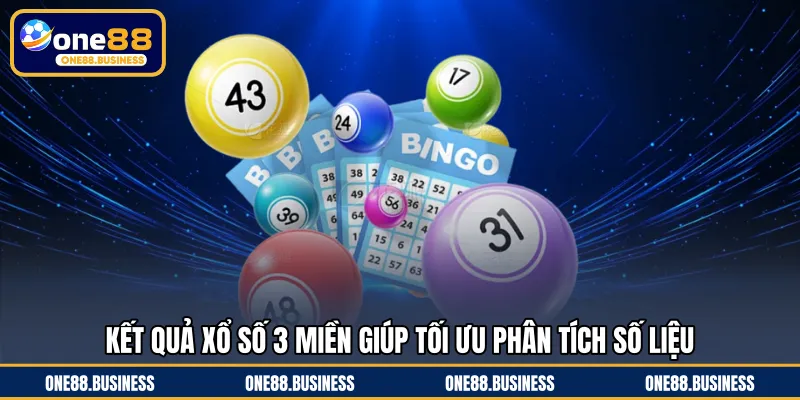 Kết quả xổ số 3 miền giúp tối ưu phân tích số liệu