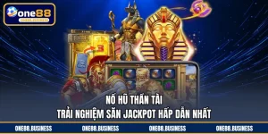 Nổ Hũ Thần Tài - Trải Nghiệm Săn Jackpot Hấp Dẫn Nhất